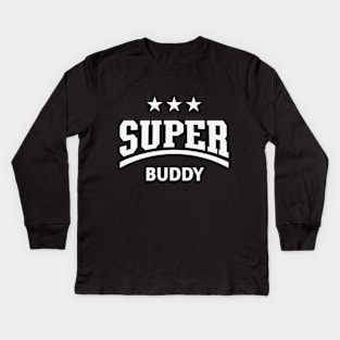 Super Buddy (White) Kids Long Sleeve T-Shirt